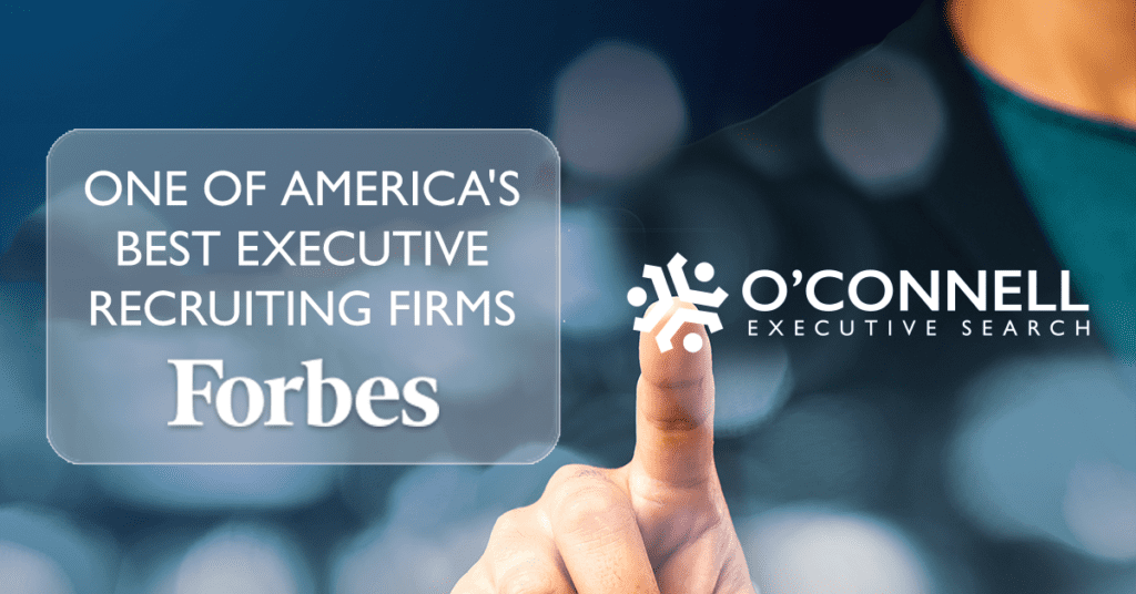 Person is choosing O'Connell Group for the Forbes list of best executive search firms